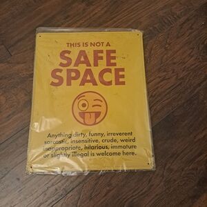 Yellow 'Safe Space' Metal Sign